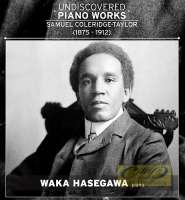 WYCOFANY   Coleridge-Taylor: Undiscovered Piano Works